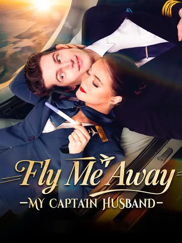 Fly Me Away My Captain Husband