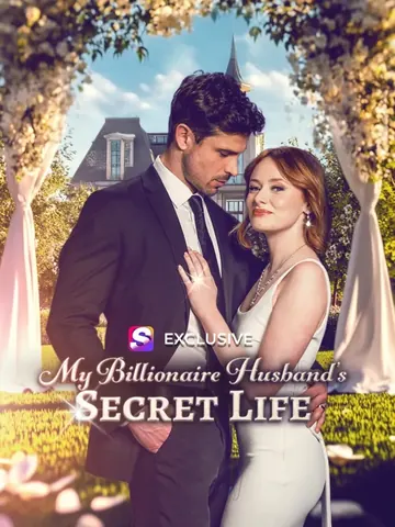 My Billionaire Husband's Secret Life
