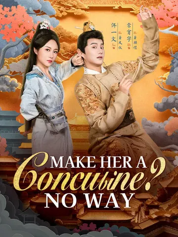 Make Her a Concubine? No Way