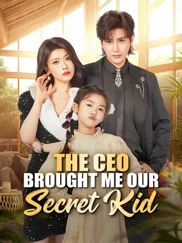The CEO Brought Me Our Secret Kid