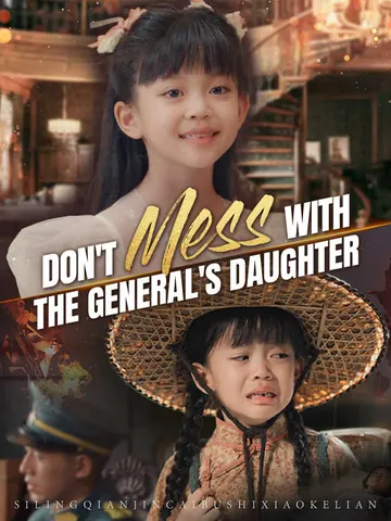 Don't Mess With The General's Daughter