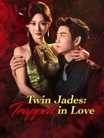 Twin Jades: Trapped in Love